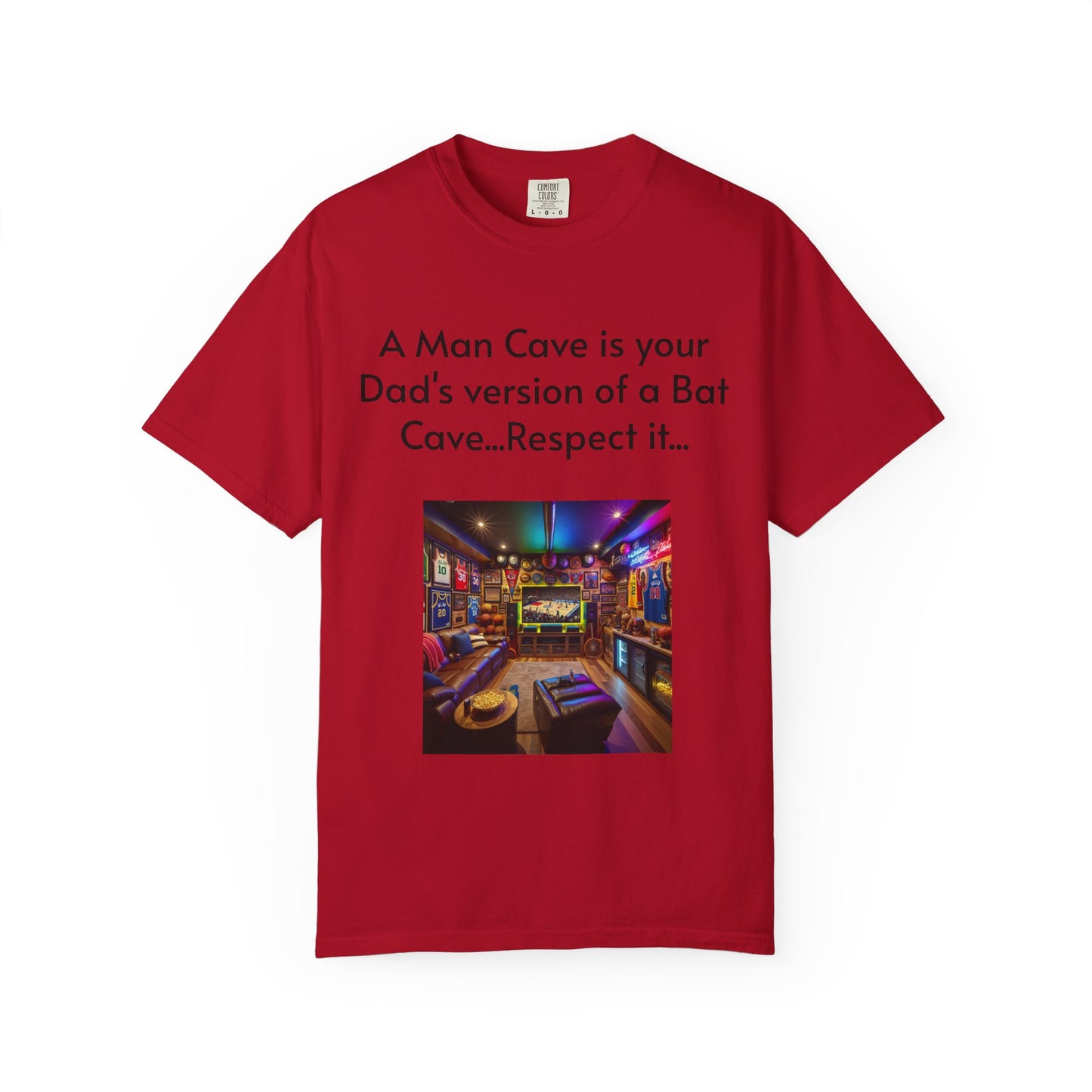 Man Cave Humor T-Shirt, Dad Gift, Unisex Tee, Bat Cave Shirt, Geeky Apparel, Superhero Shirt, Father's Day Gift