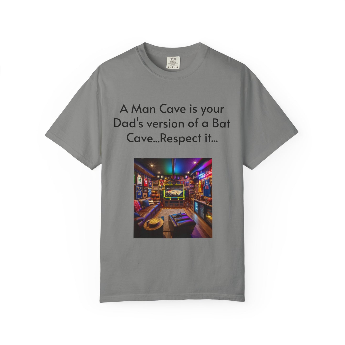 Man Cave Humor T-Shirt, Dad Gift, Unisex Tee, Bat Cave Shirt, Geeky Apparel, Superhero Shirt, Father's Day Gift