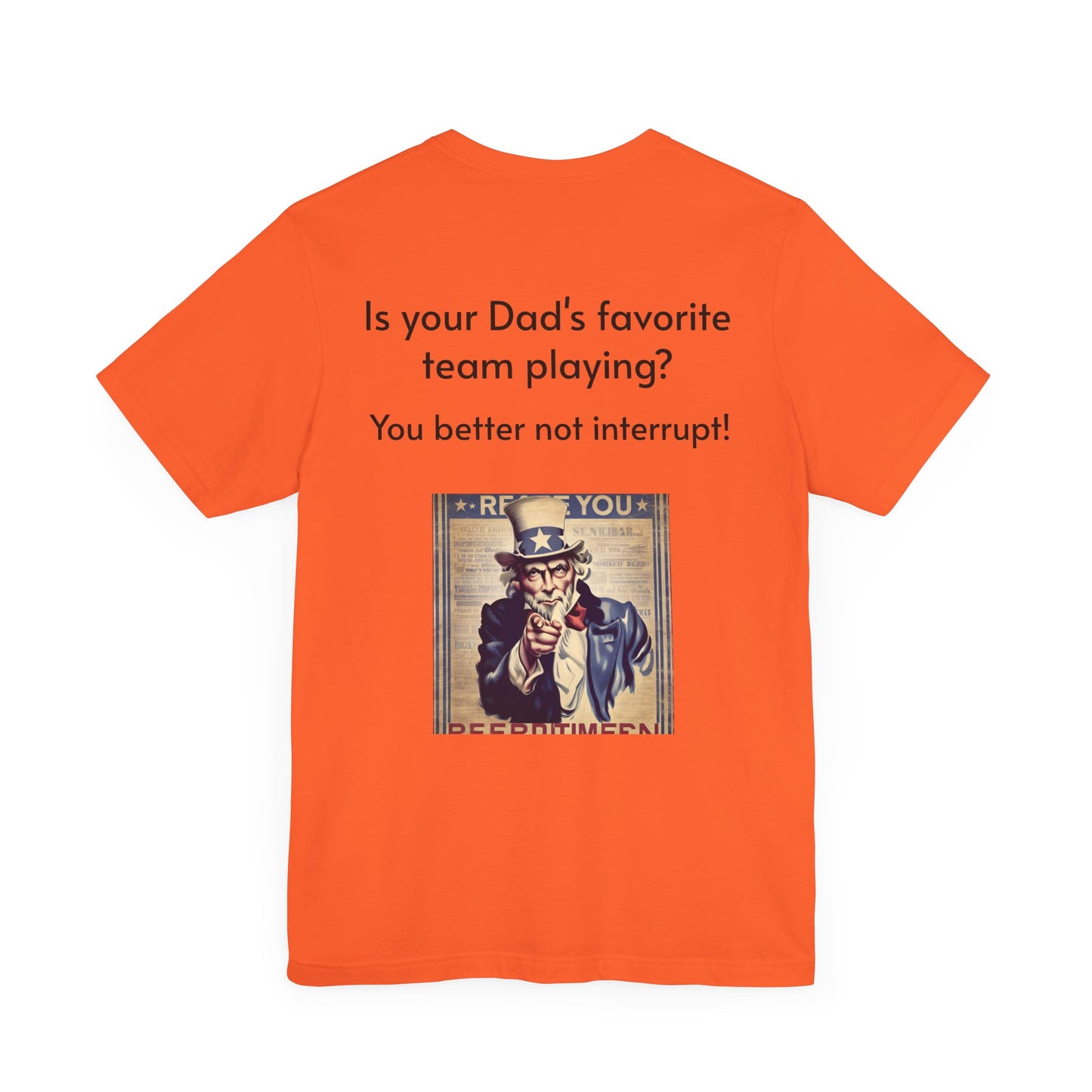 Don't Bother Dad - Happy Father's Day Tee, Funny Dad Shirt, Unisex Jersey Tee, Gift for Dad, Father's Day Gift