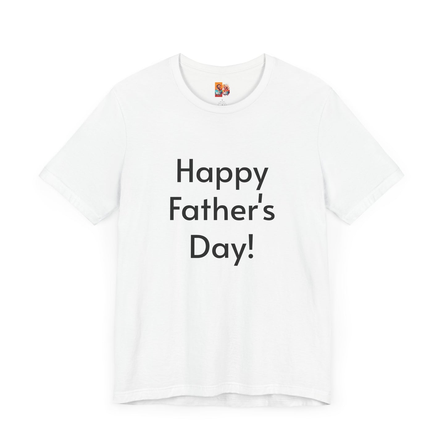 Don't Bother Dad - Happy Father's Day Tee, Funny Dad Shirt, Unisex Jersey Tee, Gift for Dad, Father's Day Gift