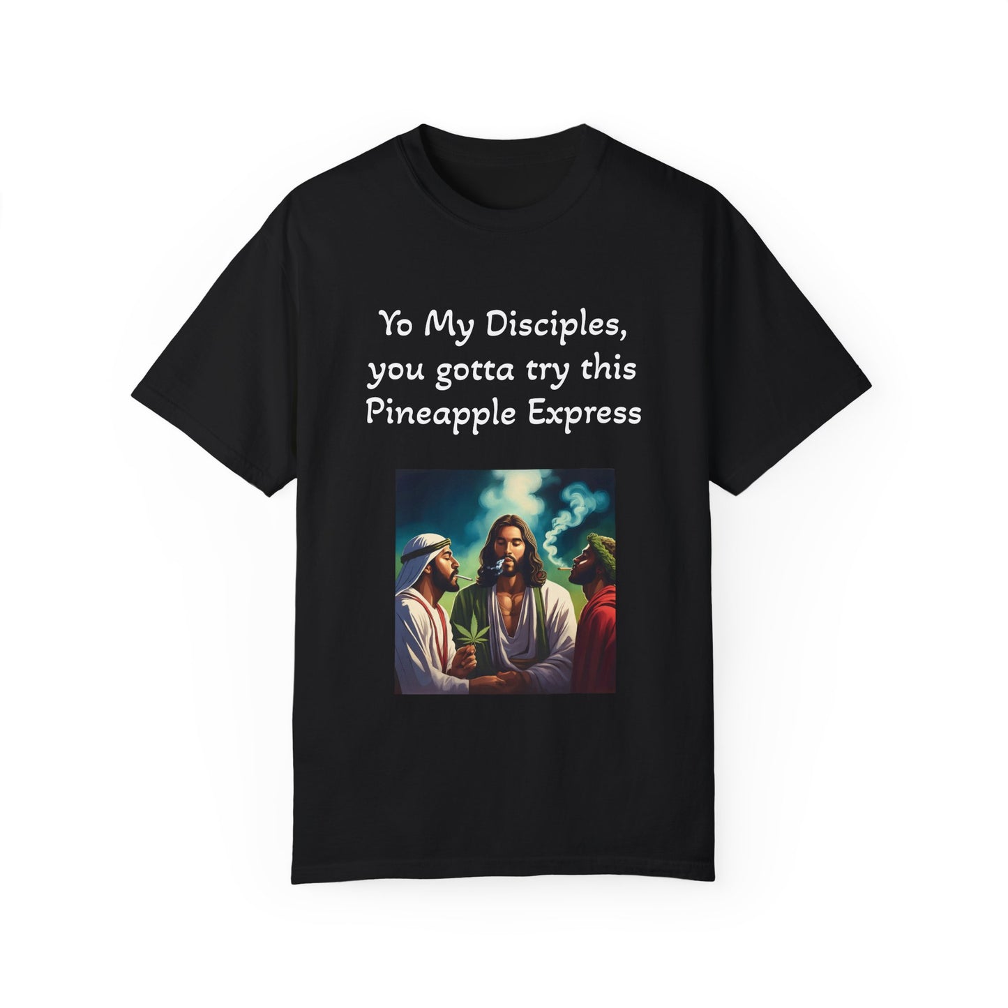 Pineapple Express - Unisex, Dyed T-Shirt - Perfect for Cannabis Lovers