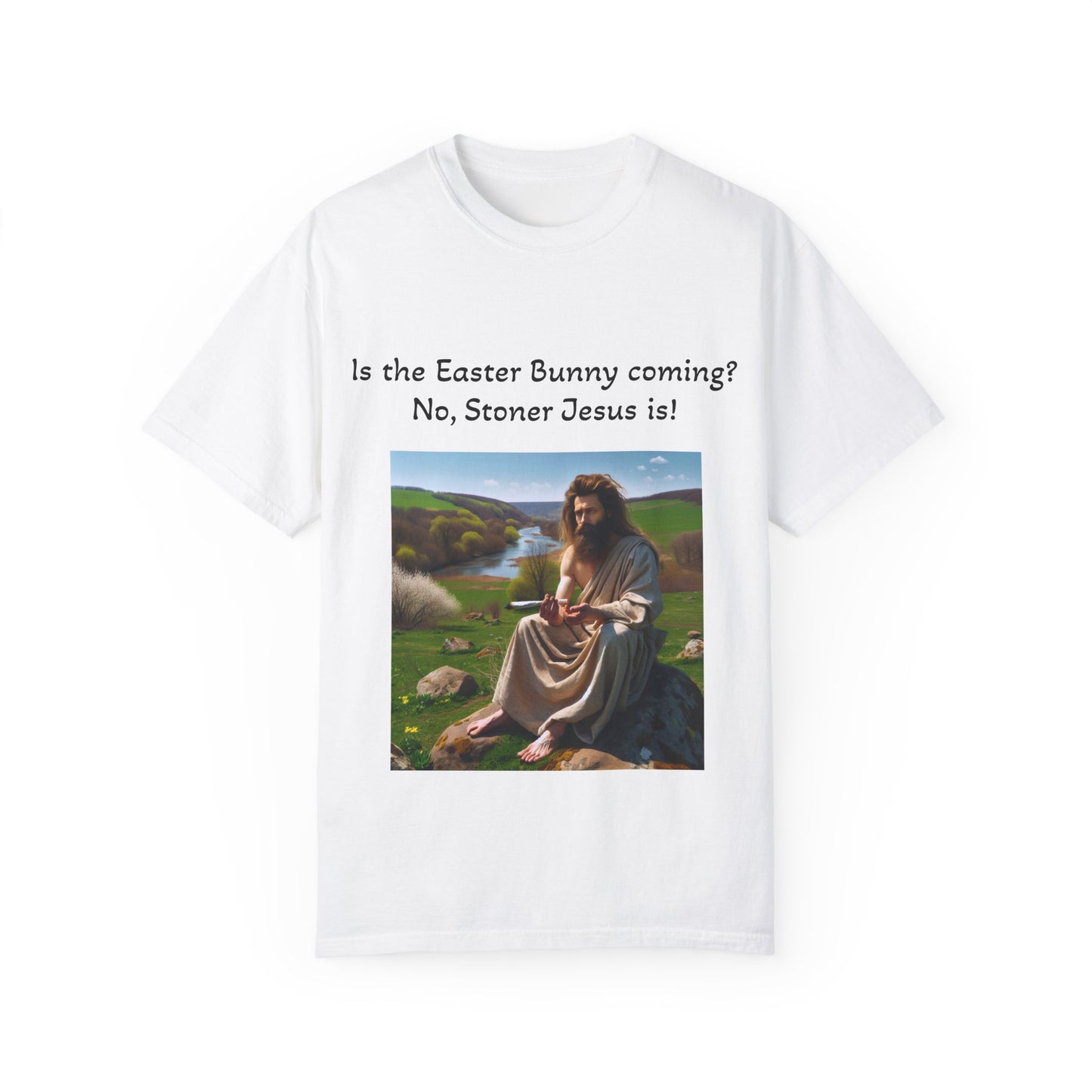 Stoner Jesus T-Shirt - Unisex, Dyed T-shirt for 4/20 Celebrations