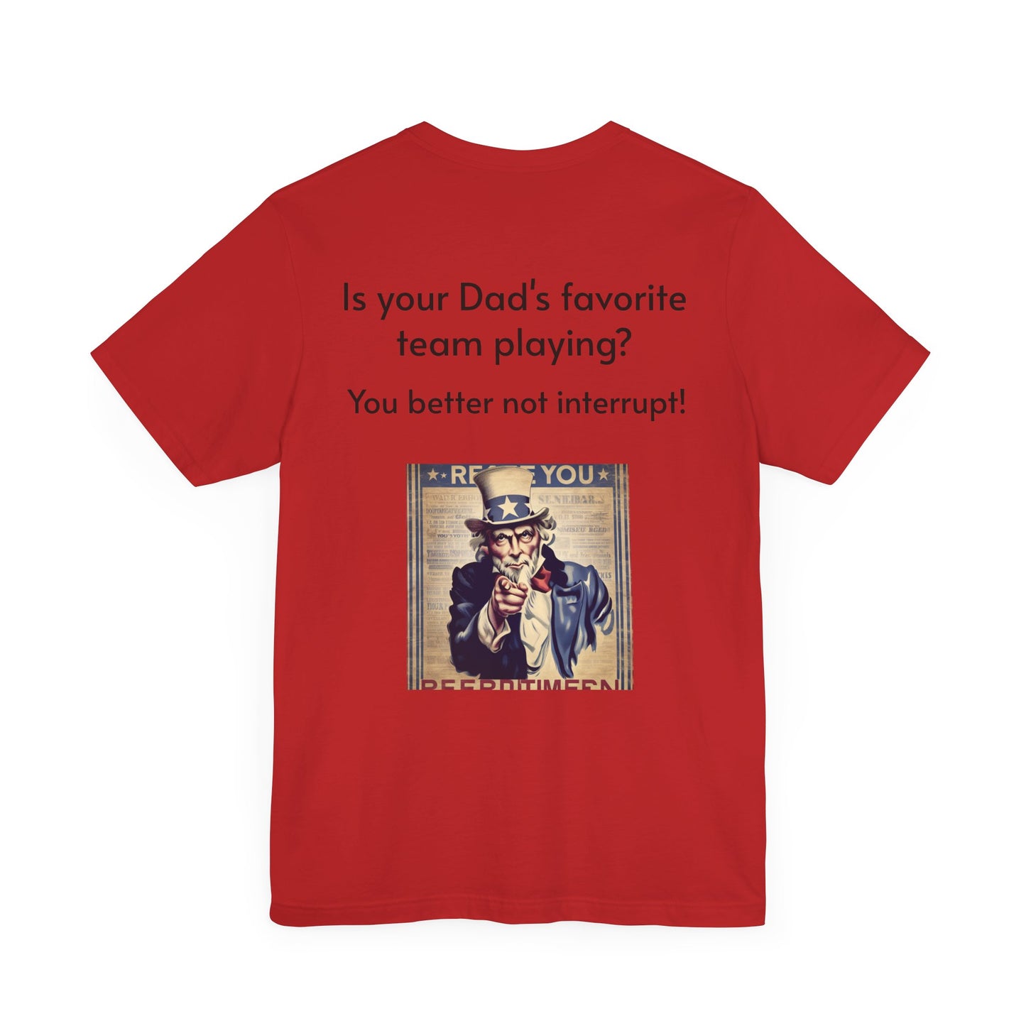 Don't Bother Dad - Happy Father's Day Tee, Funny Dad Shirt, Unisex Jersey Tee, Gift for Dad, Father's Day Gift