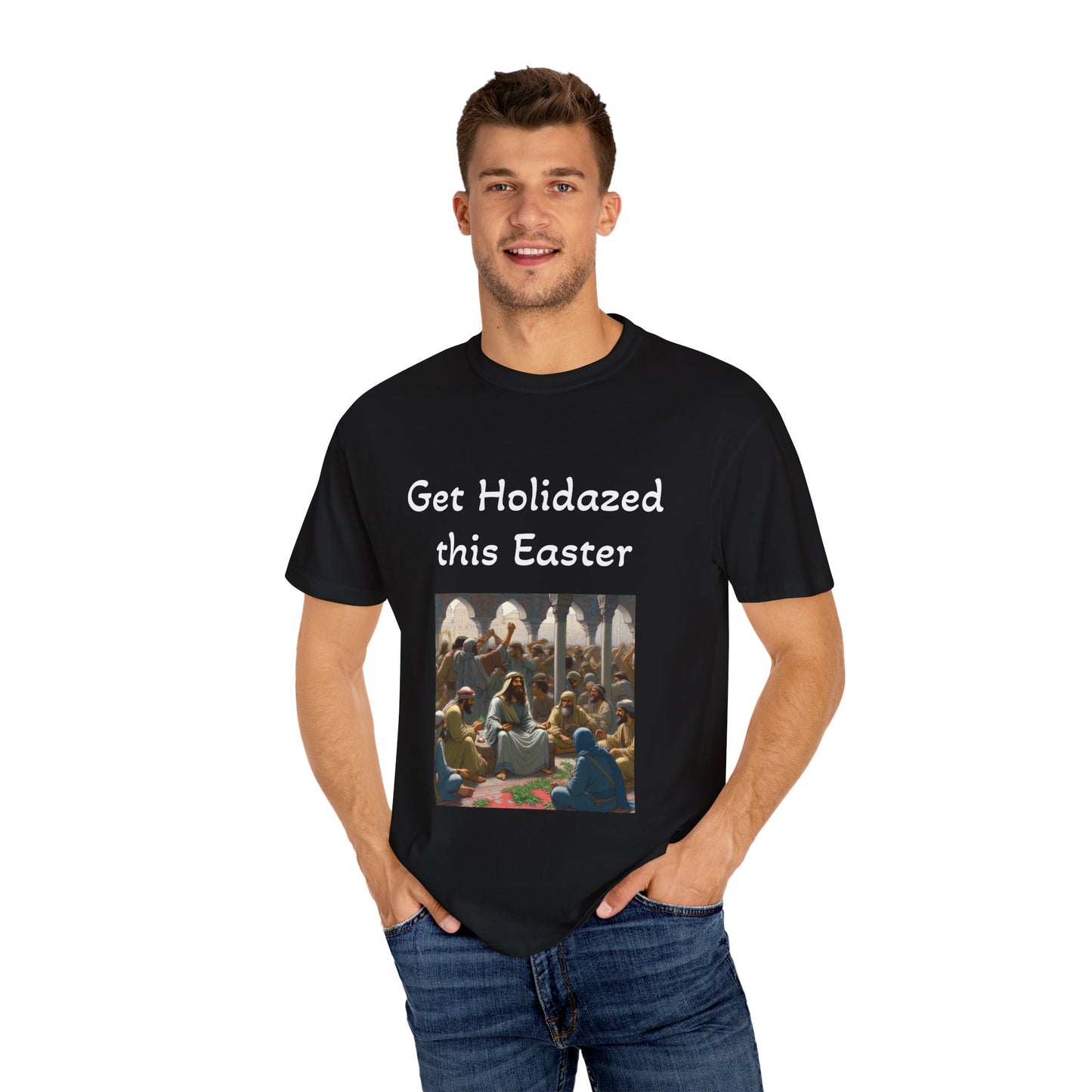 Get Holidazed this Easter - Unisex, Dyed T-Shirt - 4/20 Celebrations
