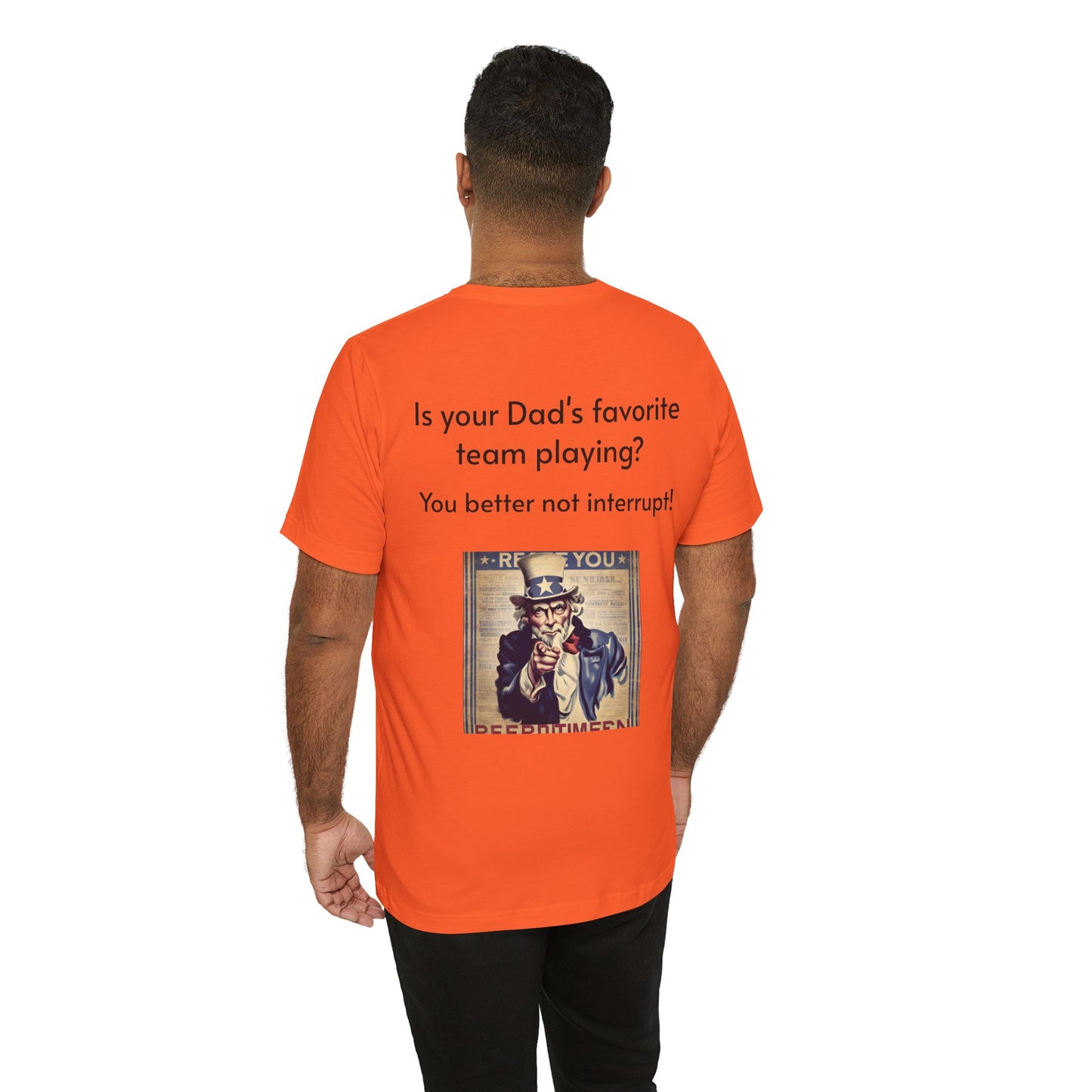 Don't Bother Dad - Happy Father's Day Tee, Funny Dad Shirt, Unisex Jersey Tee, Gift for Dad, Father's Day Gift